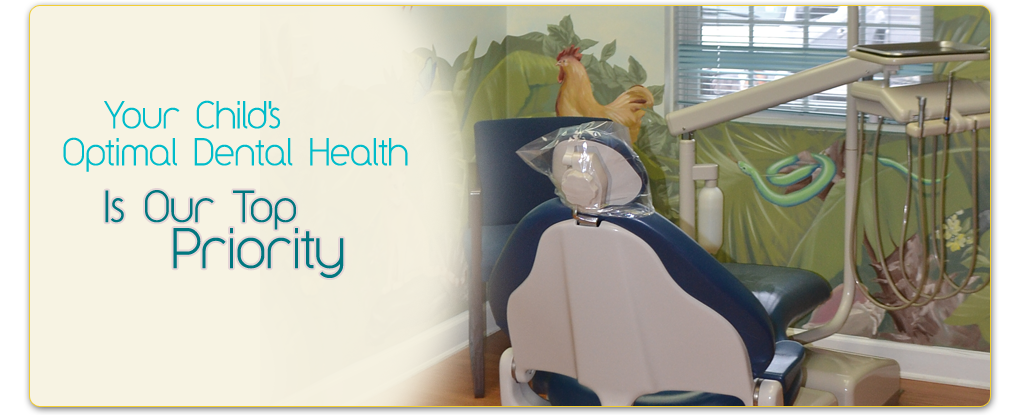 Your child's optimal dental health is our top priority.