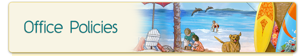 Office Policies title - Pediatric Dentist Dr. T. P. Sivakumar